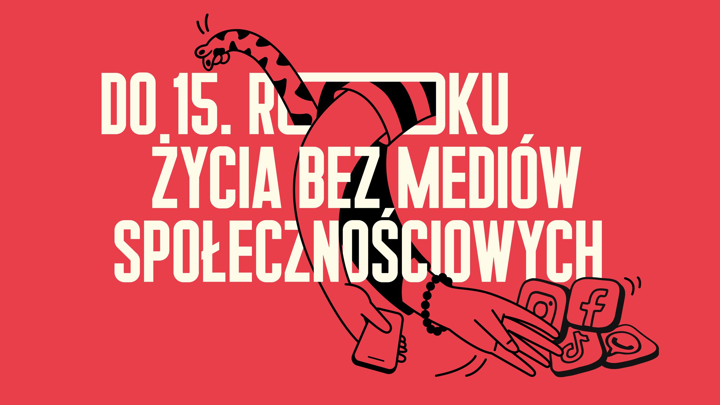 do 15. roku życia bez mediów społecznościowych