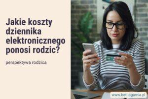 tytułowa grafika artykułu "Jakie koszty dziennika elektronicznego ponosi rodzic - perspektywa rodzica" a na nim grafika mamy w okularach trzymającej w ręku smartfon i kartę płatniczą